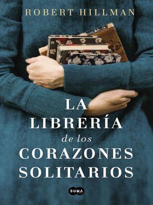 cover image of La librería de los corazones solitarios
